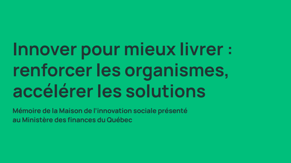 La Maison de l’innovation sociale propose des mesures concrètes pour accélérer la réalisation de grands projets économiques