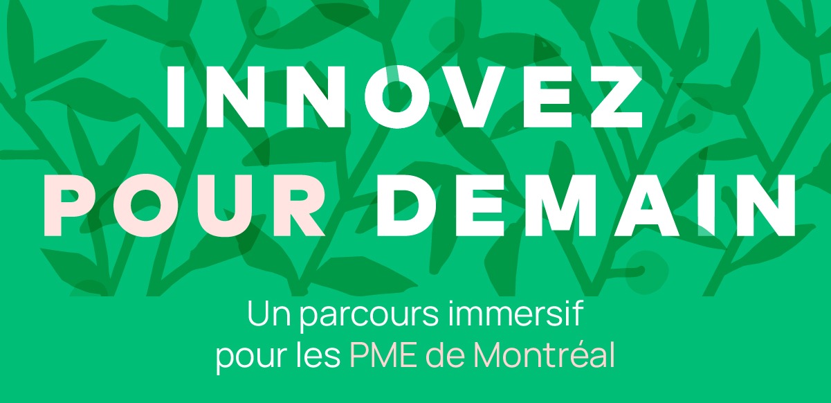 La Maison de l’innovation sociale outille 30 PME montréalaises pour transformer les défis sociaux et climatiques en leviers de croissance